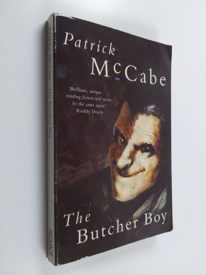 Patrick McCabe : The Butcher Boy