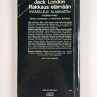 Jack London : Rakkaus elämään : Novelleja Alaskasta - pikkukuva 2