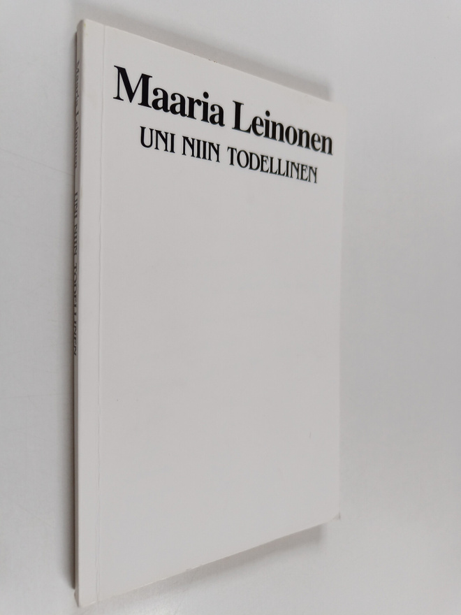 Maaria Leinonen : Uni niin todellinen