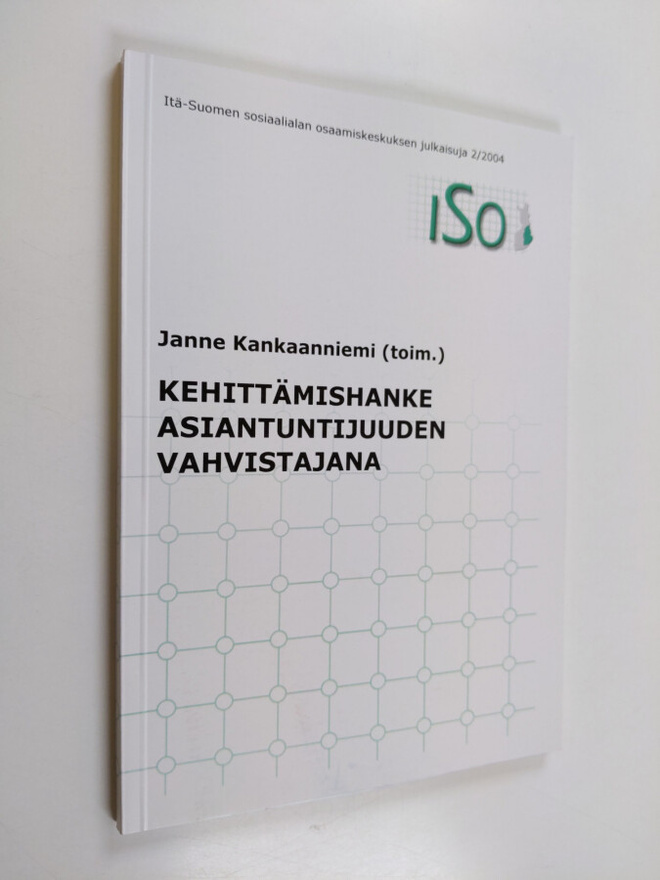 Kehittämishanke asiantuntijuuden vahvistajana