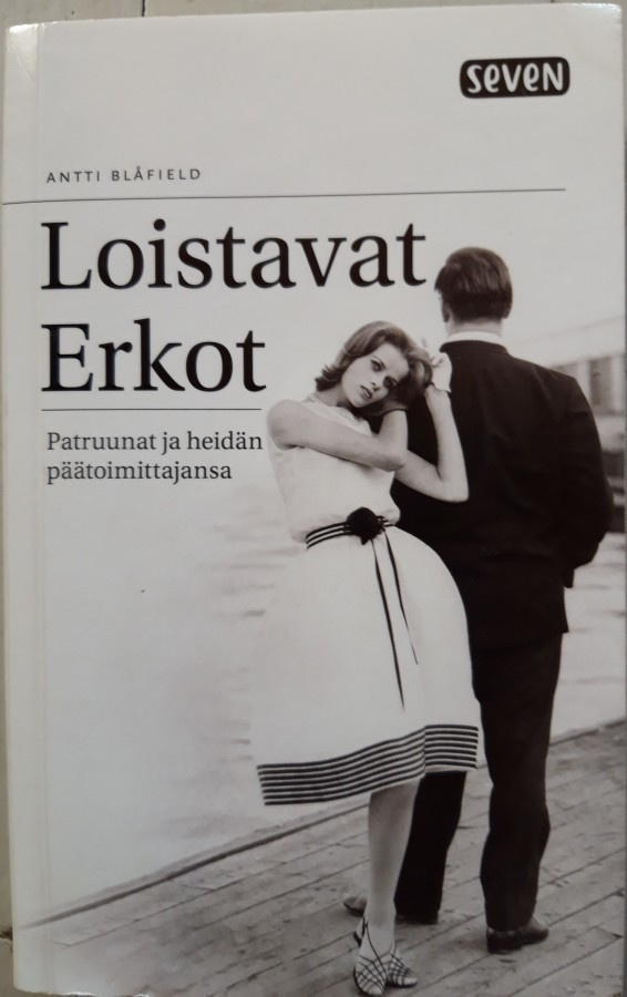 Blåfield Antti: Loistavat Erkot