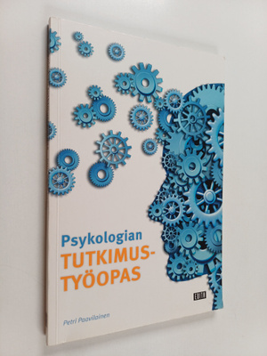 Petri Paavilainen : Psykologian tutkimustyöopas