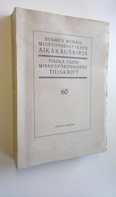 Suomen muinaismuistoyhdistyksen aikakauskirja 60