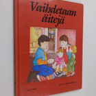 Amy Hest : Vaihdetaan äitejä - pikkukuva 1