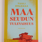 Tuuli Orasmaa : Maaseudun tulevaisuus - pikkukuva 1