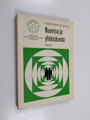 Kari Rantalaiho : Nuoriso ja yhteiskunta