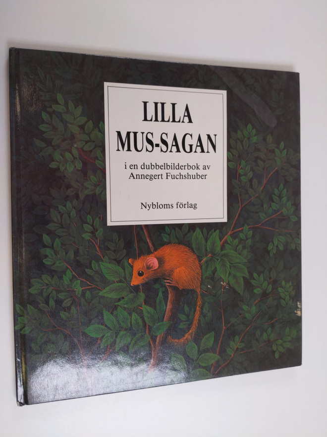 Annegert Fuchshuber : Lilla mus-sagan ; jättesagan