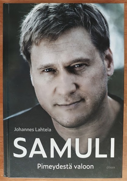 Johannes Lahtela: Samuli - Pimeydestä valoon