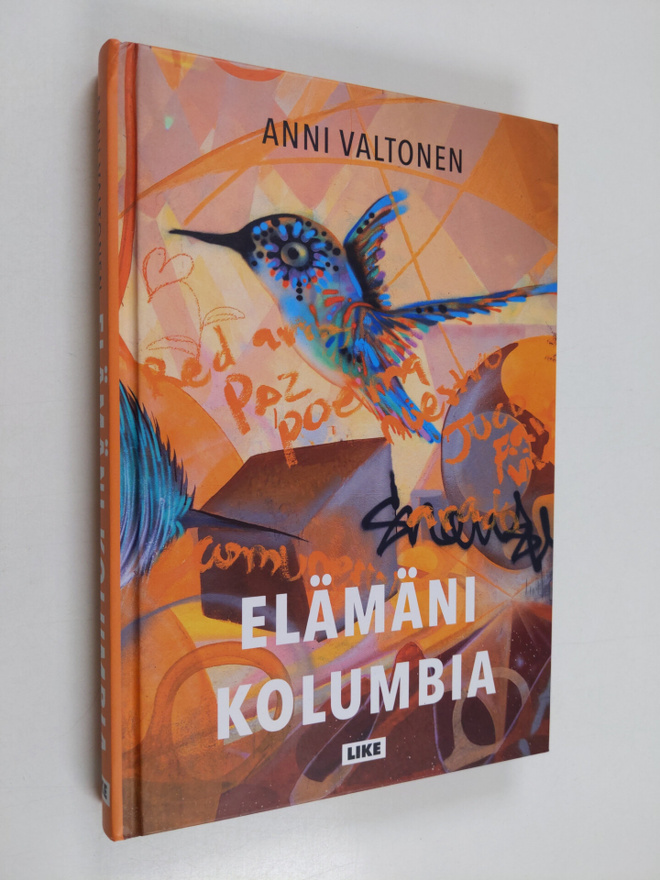 Anni Valtonen : Elämäni Kolumbia