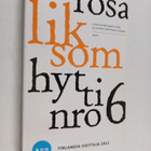Rosa Liksom : Hytti nro 6 - pikkukuva 1