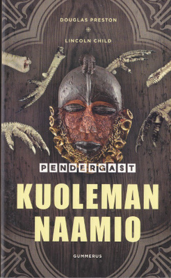 Pendergast #7 Kuoleman naamio (nide 2p Gummerus 2017)