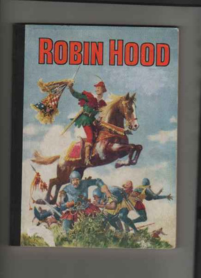 Robin Hood, Sherwoodin mies : 1960. Helsinki Kirja-Mono, K3
