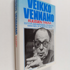 Veikko Vennamo : Kulissien takaa : elettyä Mannerheimin, ... - pikkukuva 1
