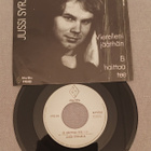Jussi Syrjälä Vierelleni Jääthän 7"Single - pikkukuva 2