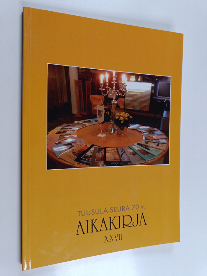 Tuusula-Seuran aikakirja 27