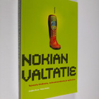 Staffan Bruun ym. : Nokian valtatie : taistelu tiedosta, ... - pikkukuva 1