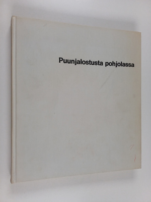 Jaakko Auer : Puunjalostusta pohjolassa : Kemi oy vuosina...