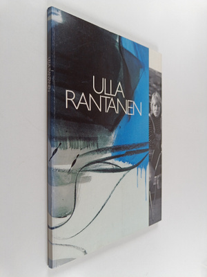 Ulla Rantanen : Ulla Rantanen : Helsingin juhlaviikot, vu...
