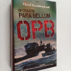 Ville Kaarnakari : Operaatio Para Bellum : OPB - pikkukuva 1