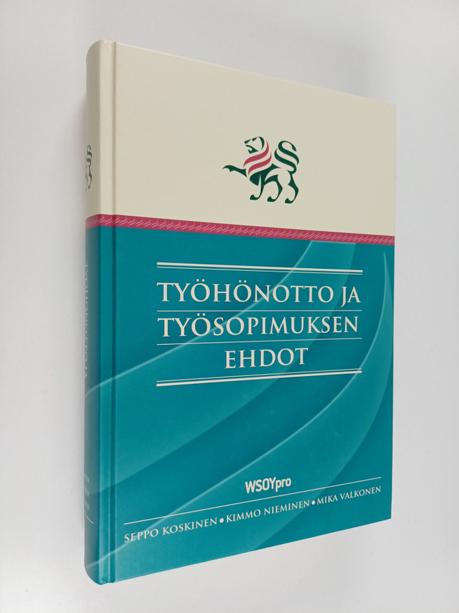 Seppo Koskinen : Työhönotto ja työsopimuksen ehdot