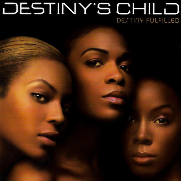 Destiny's Child (CD+1) Destiny Fulfilled VG+!!