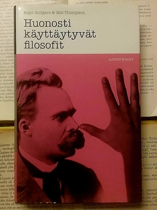 Nigel Rodgers - Huonosti käyttäytyvät filosofit (sid.)