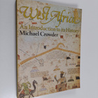Michael Crowder : West Africa : an introduction to its hi... - pikkukuva 1