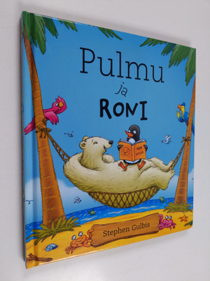 Stephen Gulbis : Pulmu ja Roni