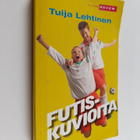 Tuija Lehtinen : Futiskuvioita - pikkukuva 1