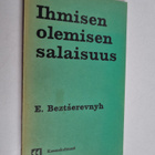 E. Beztserevnyh : Ihmisen olemisen salaisuus : kansantaju... - pikkukuva 1