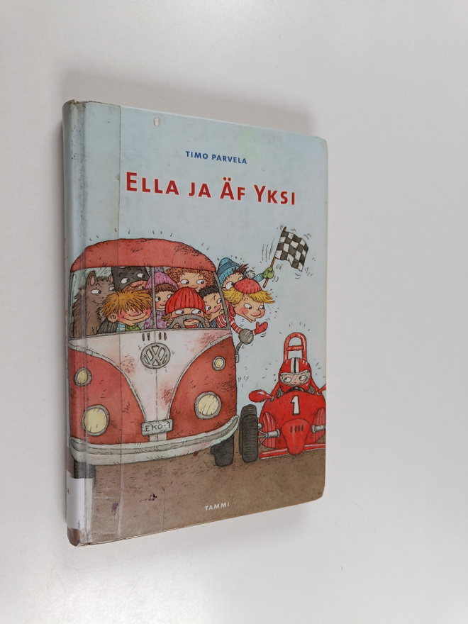 Timo Parvela : Ella ja Äf Yksi