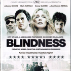 Blindness – Moore ; Ruffalo ; Glover ; Bernal. - pikkukuva 1