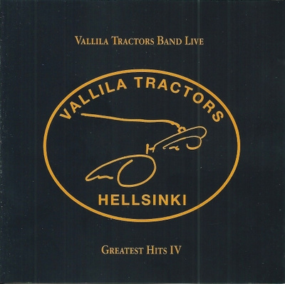 VALLILA TRACTORS BAND LIVE : Greatest hits IV