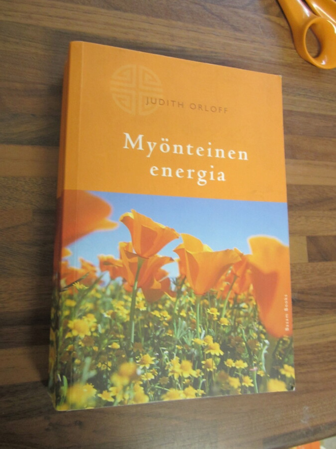 Judith Orloff: Myönteinen energia