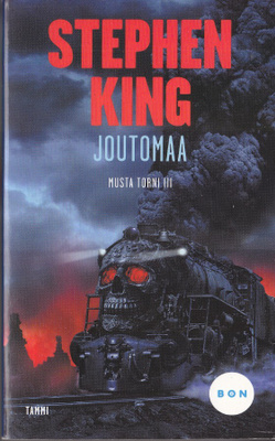 Stephen King: Musta Torni III - Joutomaa (BON 2013)