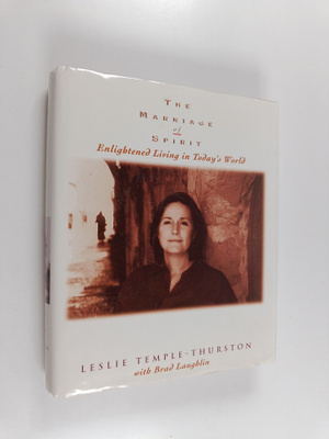 Leslie Temple-Thurston : The Marriage of Spirit : Enlight...