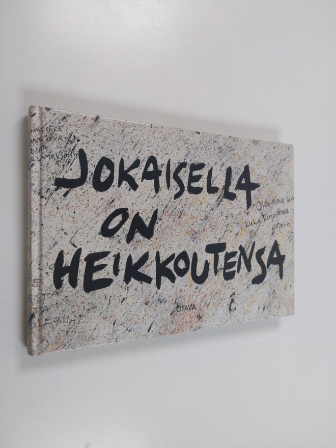 Pirkko-Liisa (toim.) Perttula : Jokaisella on heikkoutensa