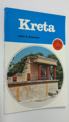 John S. Browman : Kreta