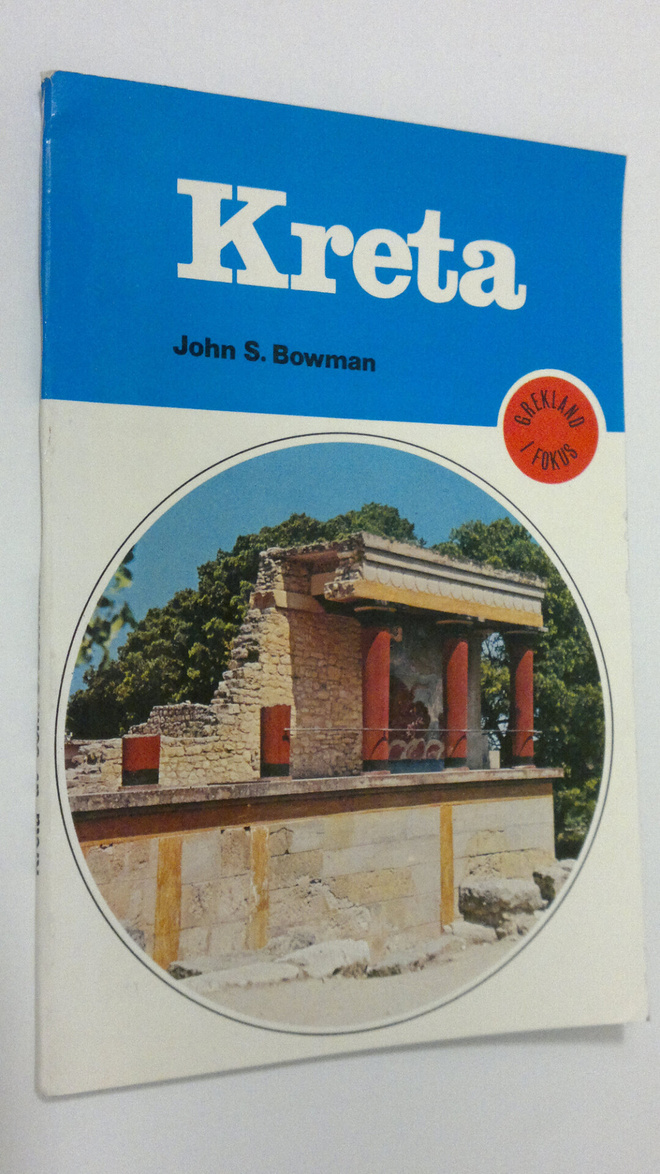 John S. Browman : Kreta