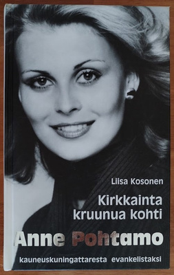 Liisa Kosonen: Kirkkainta kruunua kohti