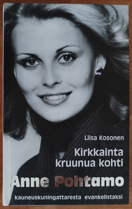 Liisa Kosonen: Kirkkainta kruunua kohti