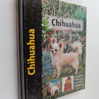 B. J. Andrews : Chihuahua : Completely illustrated with c... - pikkukuva 1