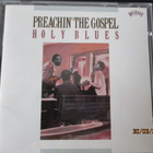 Preachin' The Gospel: Holy Blues (CD) - pikkukuva 1