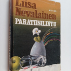 Liisa Nevalainen : Paratiisilintu : jännitysromaani - pikkukuva 1