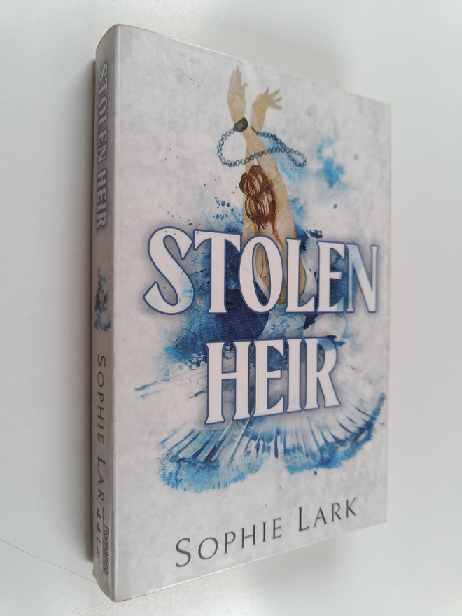 Sophie Lark : Stolen heir