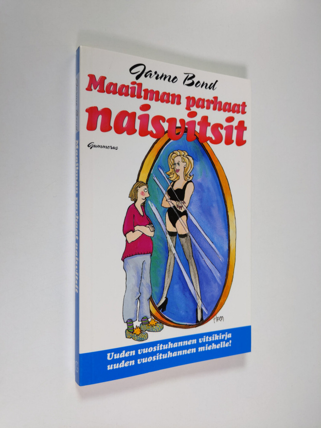 Jarmo (toim.) Bond : Maailman parhaat naisvitsit