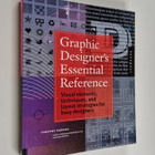 Timothy Samara : Graphic designer's essential reference :... - pikkukuva 1