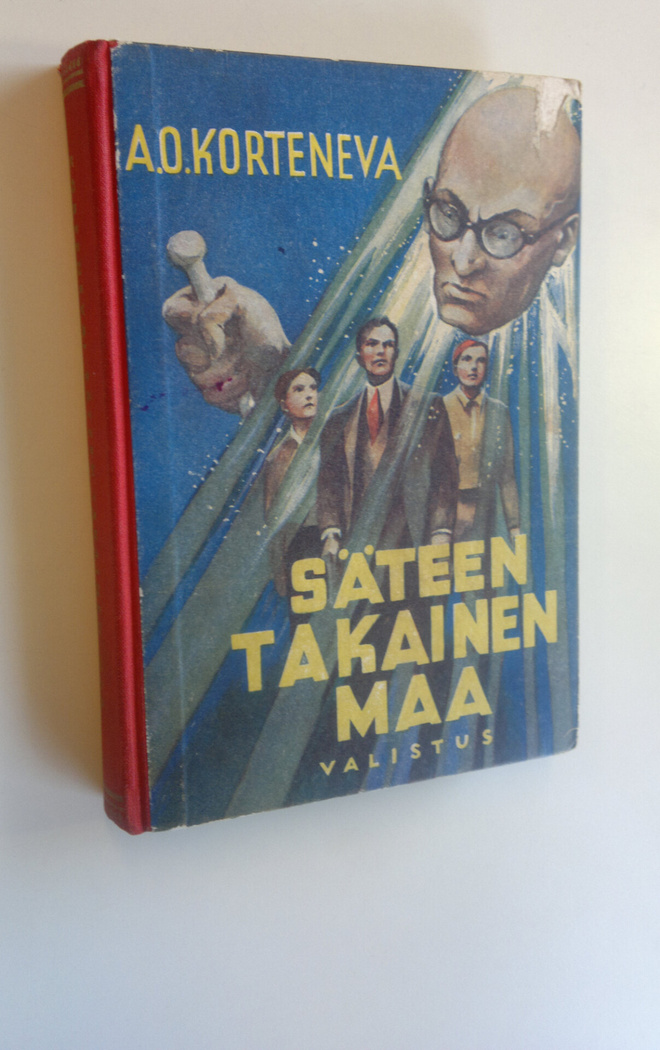 A. O. Korteneva : Säteen takainen maa : seikkailukertomus