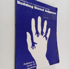 Building united judgment : A Handbook for consensus decis... - pikkukuva 1