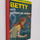 Margaret Sutton : Betty och spöket på vindet - pikkukuva 1
